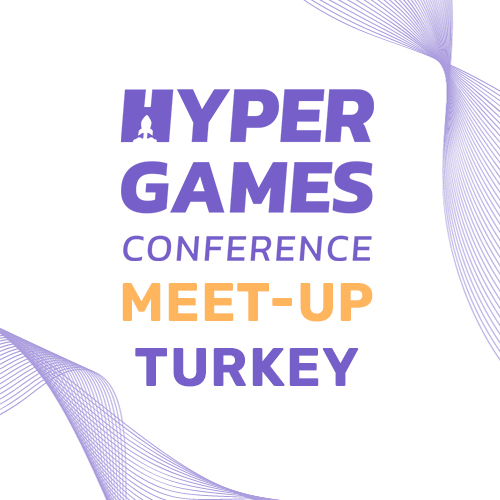 Hyper Games Meet-up (Turkey)