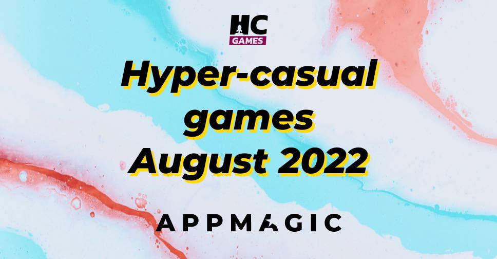 Hyper-casual games market review for August 2022