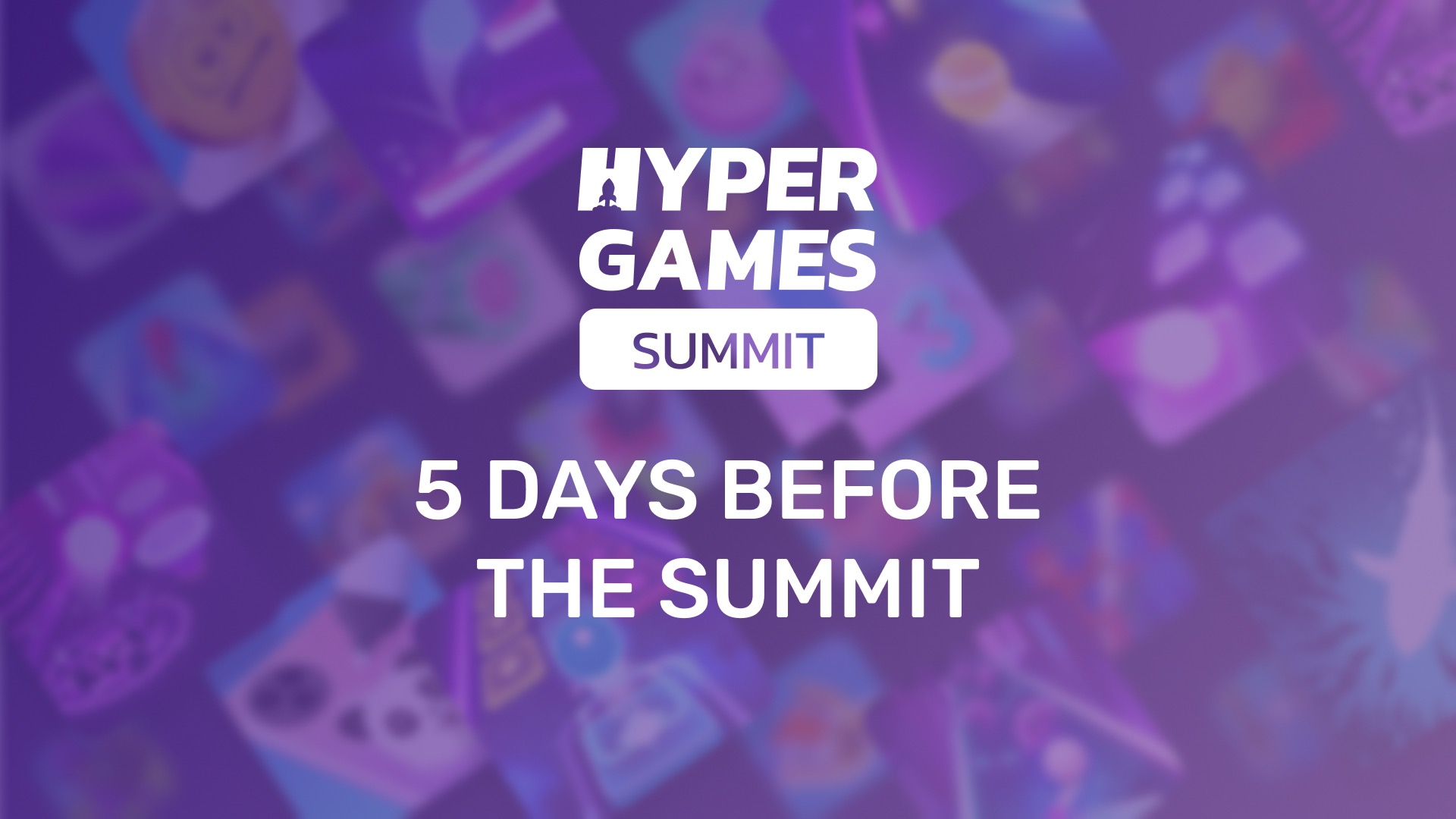 Five days before the Hyper Games Summit
